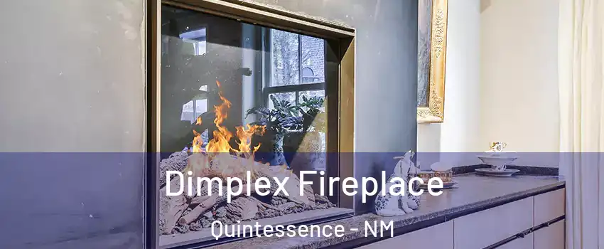 Dimplex Fireplace Quintessence - NM