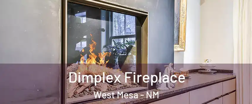 Dimplex Fireplace West Mesa - NM