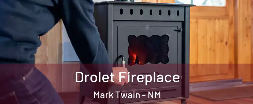 Drolet Fireplace Mark Twain - NM