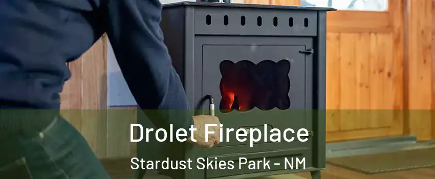 Drolet Fireplace Stardust Skies Park - NM