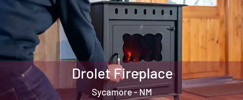 Drolet Fireplace Sycamore - NM