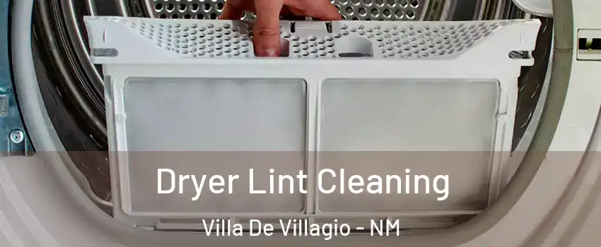Dryer Lint Cleaning Villa De Villagio - NM