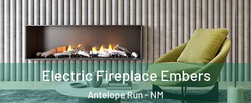 Electric Fireplace Embers Antelope Run - NM