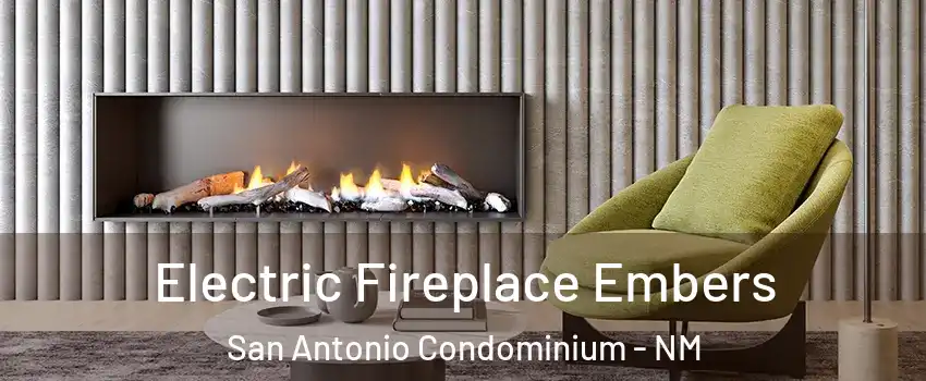Electric Fireplace Embers San Antonio Condominium - NM