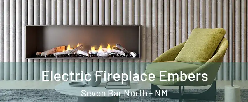 Electric Fireplace Embers Seven Bar North - NM