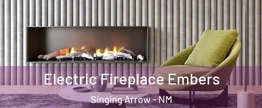 Electric Fireplace Embers Singing Arrow - NM