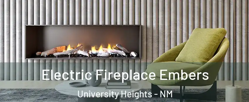 Electric Fireplace Embers University Heights - NM