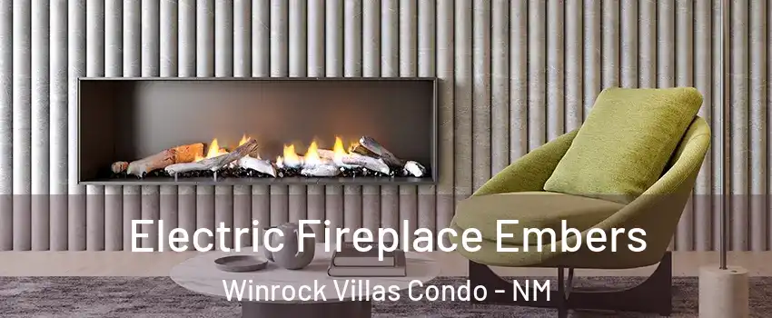 Electric Fireplace Embers Winrock Villas Condo - NM