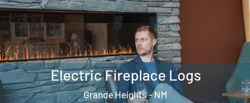 Electric Fireplace Logs Grande Heights - NM