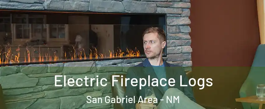 Electric Fireplace Logs San Gabriel Area - NM