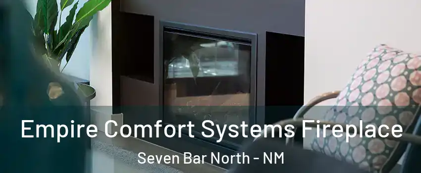 Empire Comfort Systems Fireplace Seven Bar North - NM