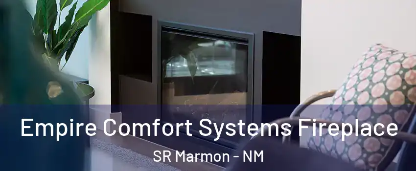 Empire Comfort Systems Fireplace SR Marmon - NM