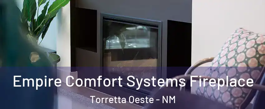Empire Comfort Systems Fireplace Torretta Oeste - NM