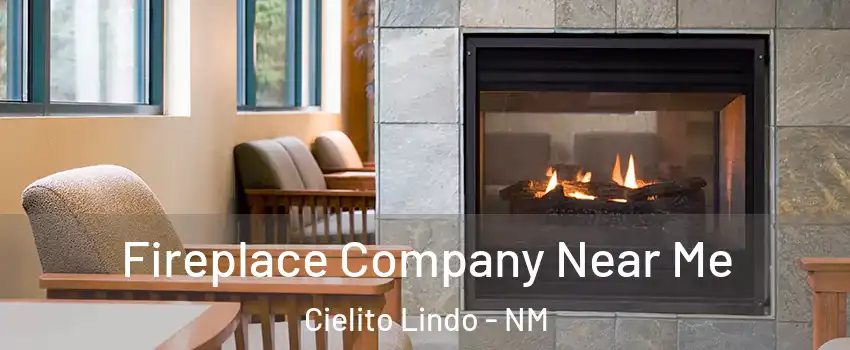 Fireplace Company Near Me Cielito Lindo - NM
