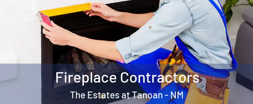 Fireplace Contractors The Estates at Tanoan - NM