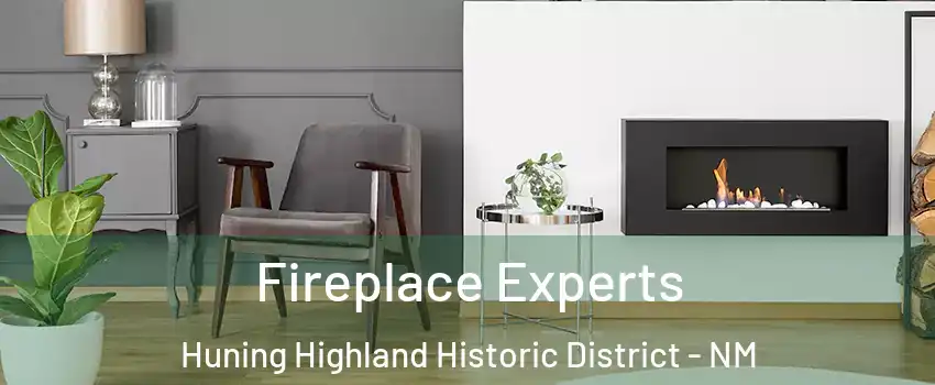 Fireplace Experts Huning Highland Historic District - NM