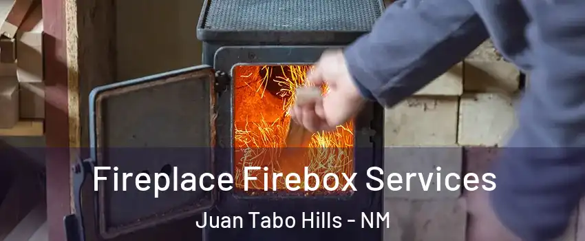 Fireplace Firebox Services Juan Tabo Hills - NM