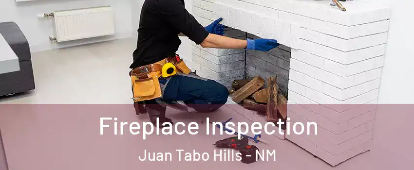 Fireplace Inspection Juan Tabo Hills - NM