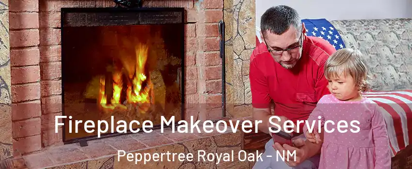 Fireplace Makeover Services Peppertree Royal Oak - NM