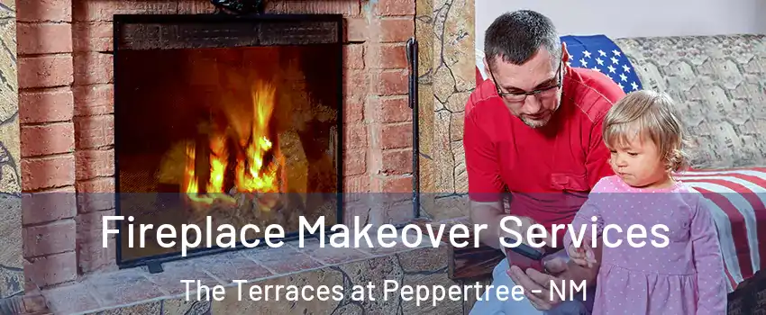 Fireplace Makeover Services The Terraces at Peppertree - NM