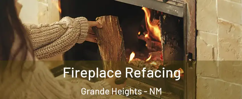Fireplace Refacing Grande Heights - NM