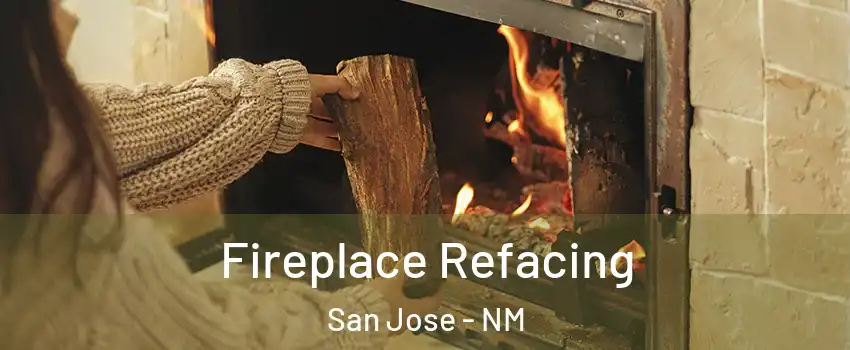 Fireplace Refacing San Jose - NM