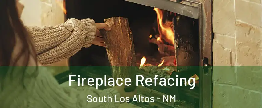 Fireplace Refacing South Los Altos - NM