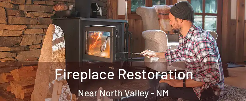 Fireplace Restoration Near North Valley - NM