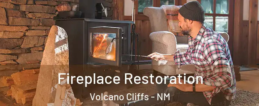 Fireplace Restoration Volcano Cliffs - NM