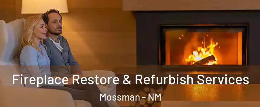 Fireplace Restore & Refurbish Services Mossman - NM