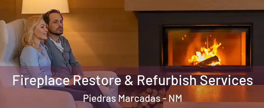 Fireplace Restore & Refurbish Services Piedras Marcadas - NM