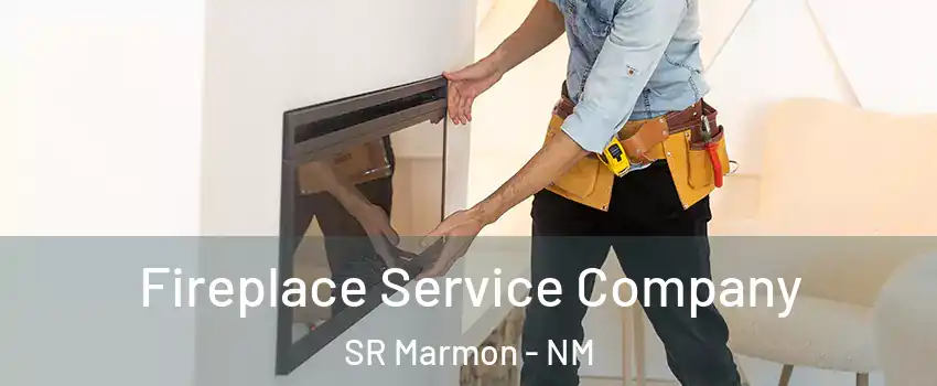 Fireplace Service Company SR Marmon - NM