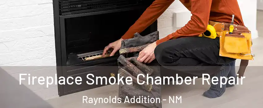 Fireplace Smoke Chamber Repair Raynolds Addition - NM