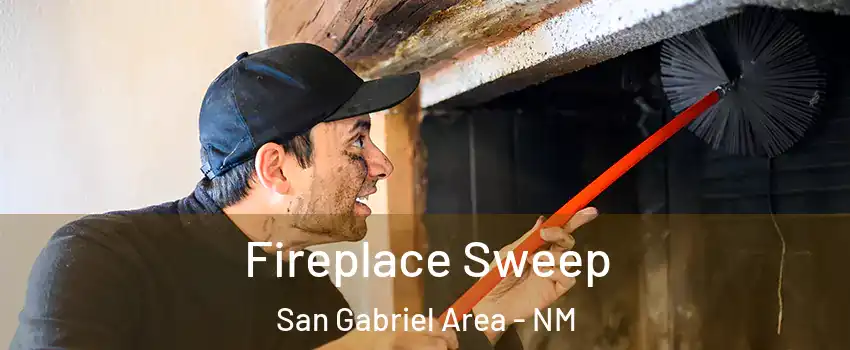 Fireplace Sweep San Gabriel Area - NM