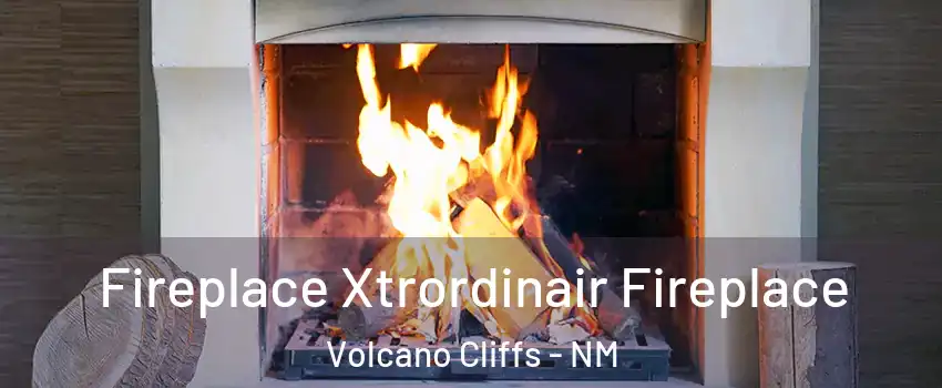 Fireplace Xtrordinair Fireplace Volcano Cliffs - NM