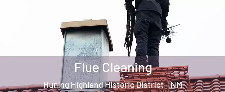 Flue Cleaning Huning Highland Historic District - NM