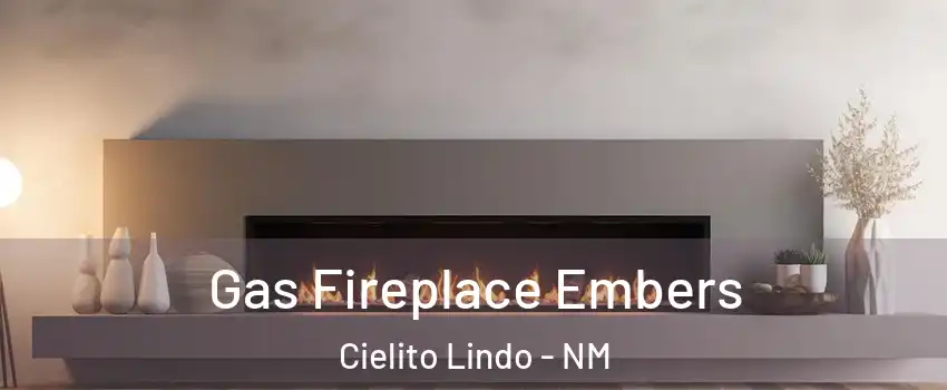 Gas Fireplace Embers Cielito Lindo - NM