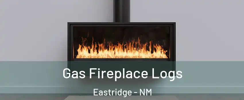 Gas Fireplace Logs Eastridge - NM