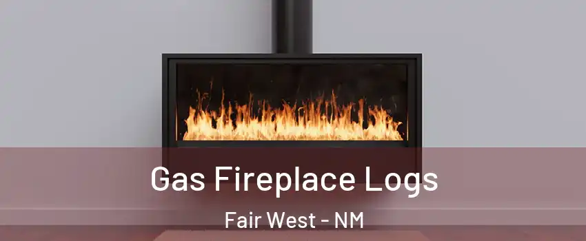Gas Fireplace Logs Fair West - NM