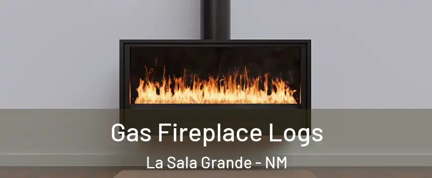 Gas Fireplace Logs La Sala Grande - NM