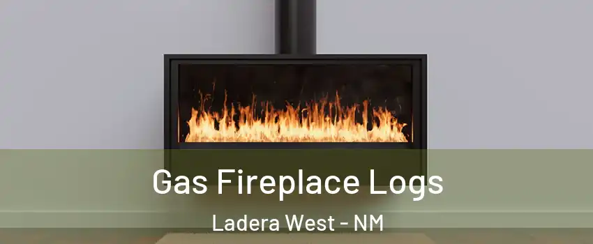 Gas Fireplace Logs Ladera West - NM