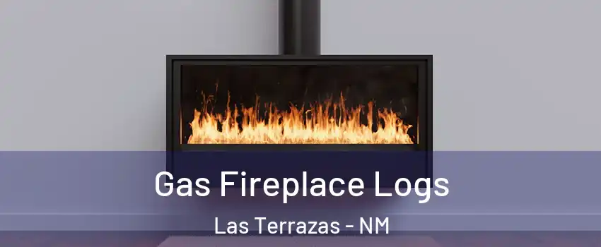 Gas Fireplace Logs Las Terrazas - NM