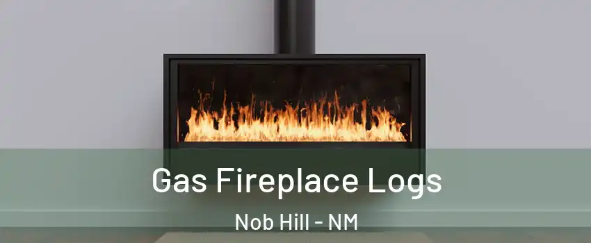 Gas Fireplace Logs Nob Hill - NM