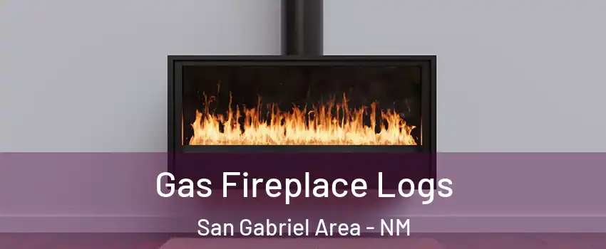 Gas Fireplace Logs San Gabriel Area - NM