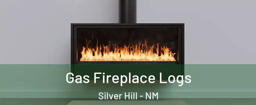 Gas Fireplace Logs Silver Hill - NM