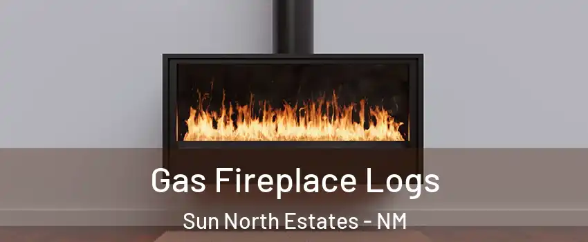 Gas Fireplace Logs Sun North Estates - NM