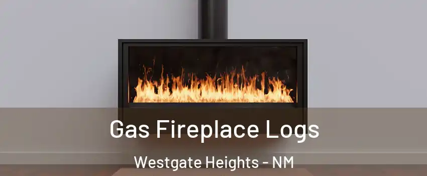 Gas Fireplace Logs Westgate Heights - NM