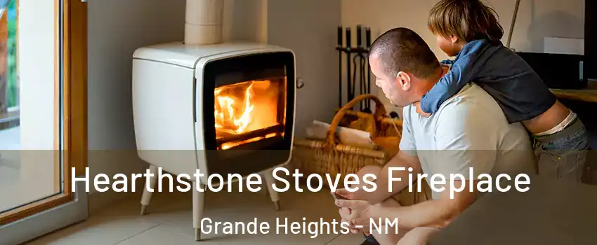 Hearthstone Stoves Fireplace Grande Heights - NM