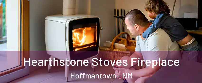 Hearthstone Stoves Fireplace Hoffmantown - NM