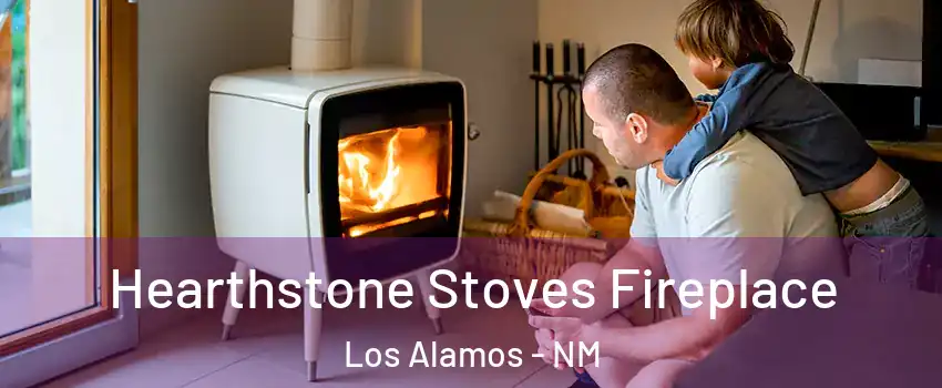 Hearthstone Stoves Fireplace Los Alamos - NM